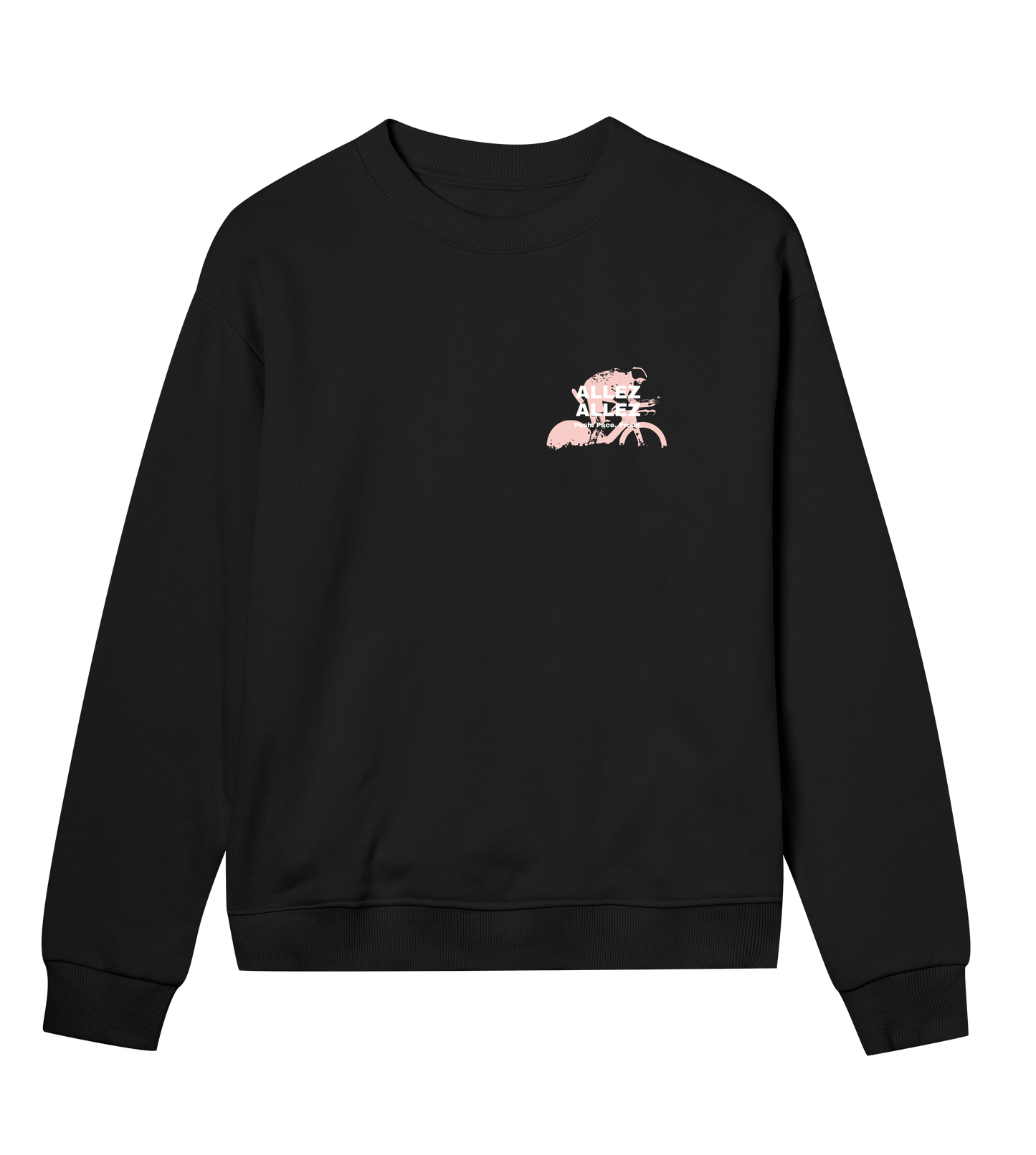 ALLEZ – Push. Pace. Proud. - Womens Regular Sweatshirt