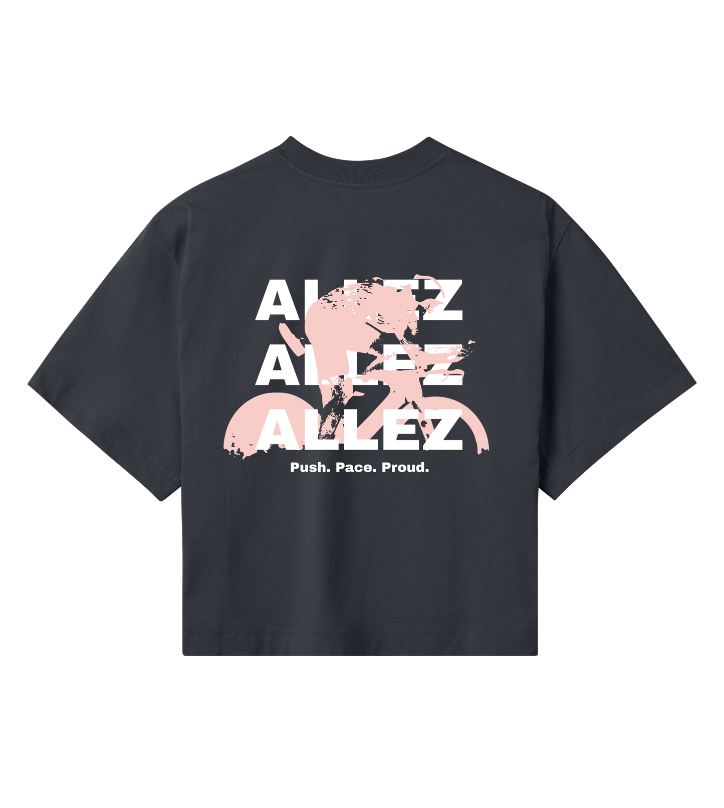 ALLEZ – Push. Pace. Proud. - Womens Crop Top