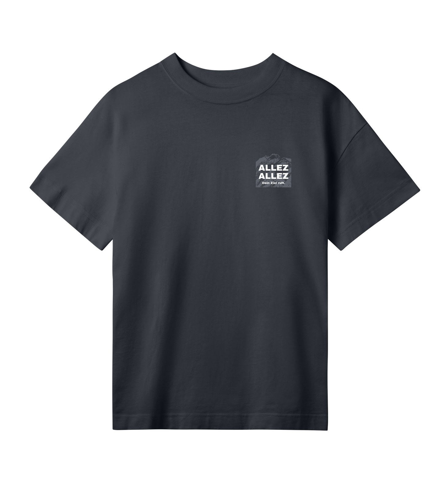 ALLEZ – Dein Ziel ruft. – Womens Oversized Tee